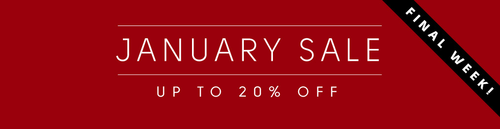 January Sale now on up to 20% off