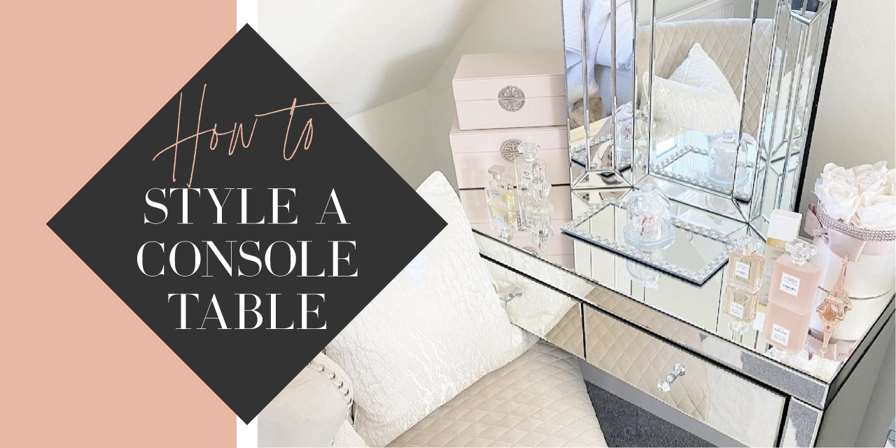 How To Style A Console Table